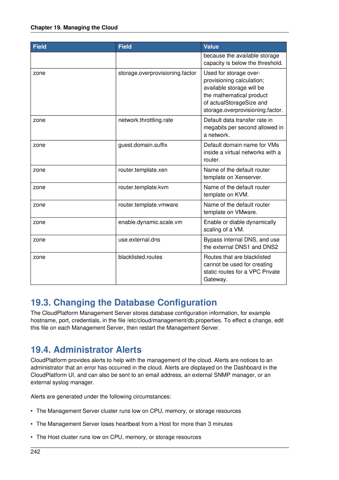 Citrix Systems 4.2 manual Changing the Database Configuration, Administrator Alerts 