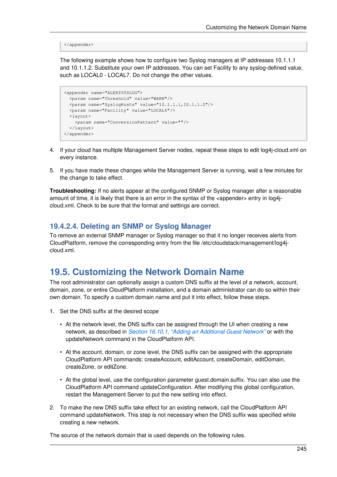 Citrix Systems 4.2 manual Customizing the Network Domain Name, Deleting an Snmp or Syslog Manager 