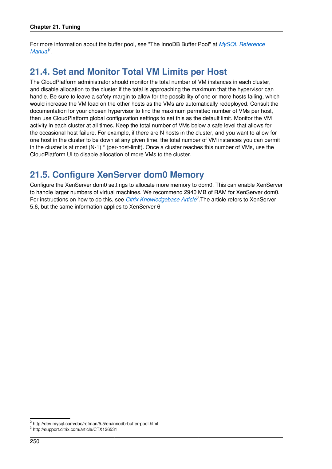 Citrix Systems 4.2 manual Set and Monitor Total VM Limits per Host, Configure XenServer dom0 Memory, Tuning 