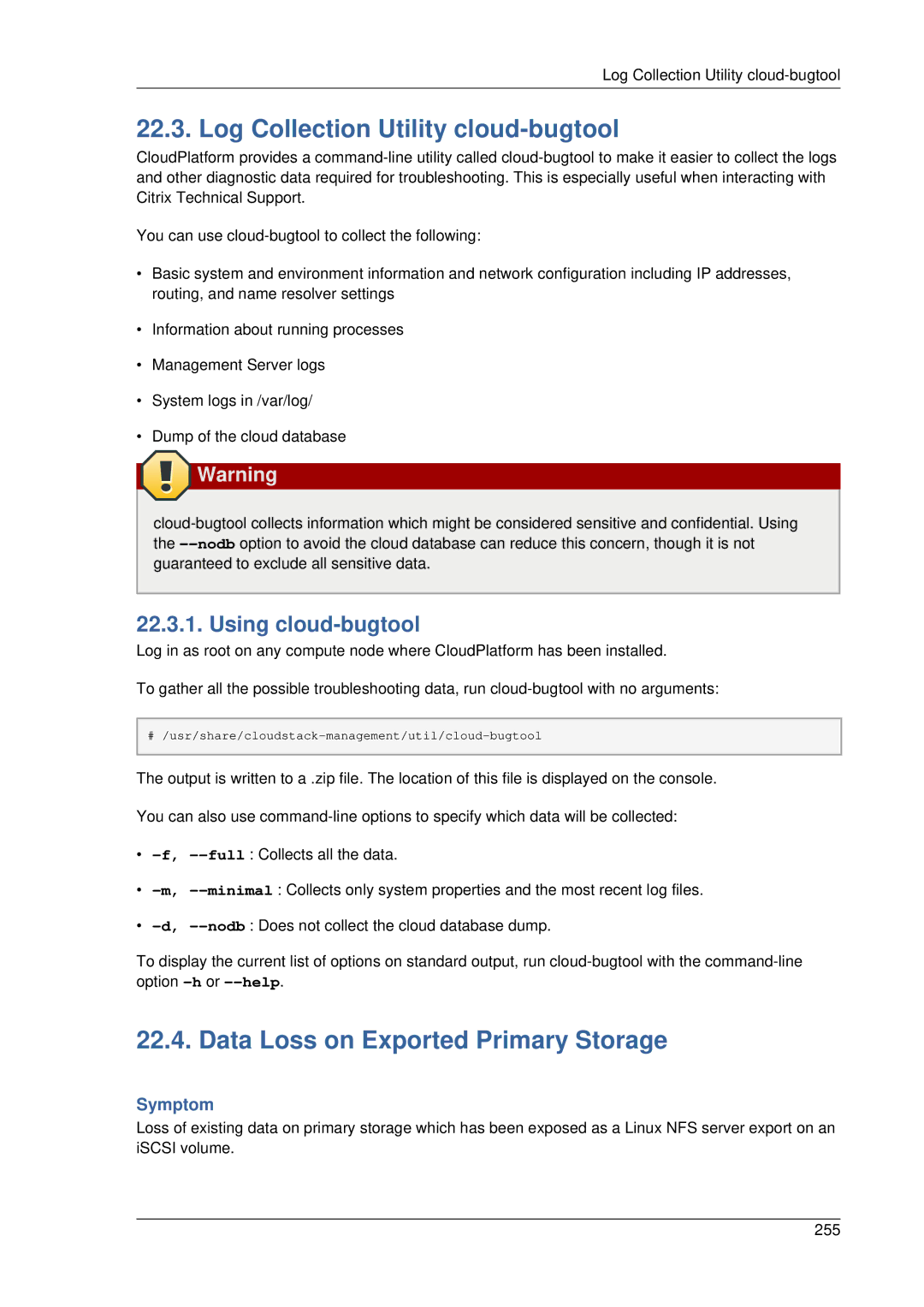 Citrix Systems 4.2 manual Log Collection Utility cloud-bugtool, Data Loss on Exported Primary Storage, Using cloud-bugtool 