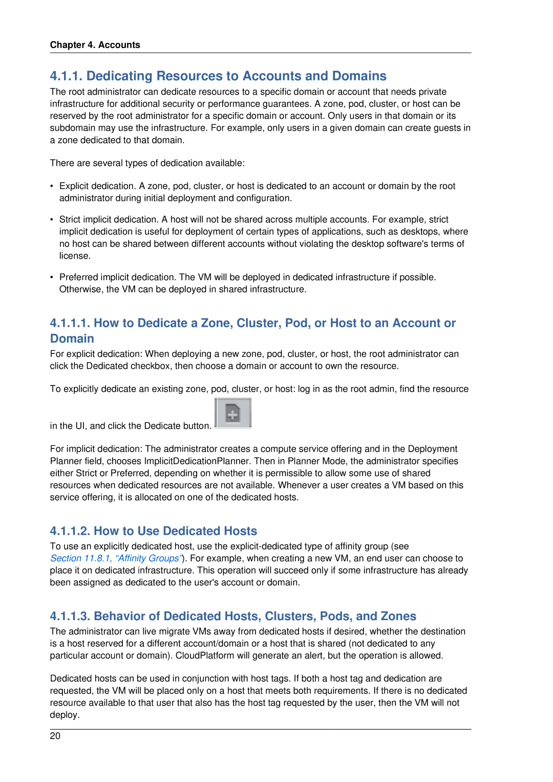 Citrix Systems 4.2 manual Dedicating Resources to Accounts and Domains, How to Use Dedicated Hosts 