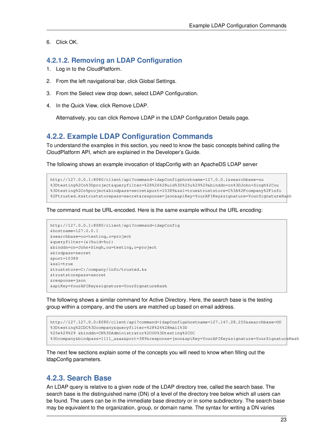 Citrix Systems 4.2 manual Example Ldap Configuration Commands, Search Base, Removing an Ldap Configuration 