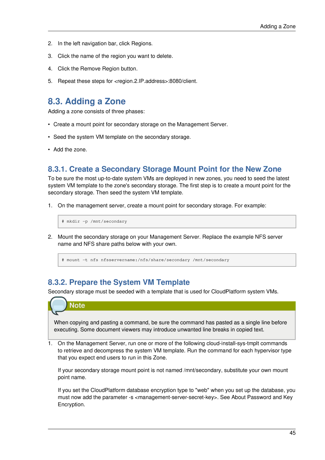Citrix Systems 4.2 Adding a Zone, Create a Secondary Storage Mount Point for the New Zone, Prepare the System VM Template 