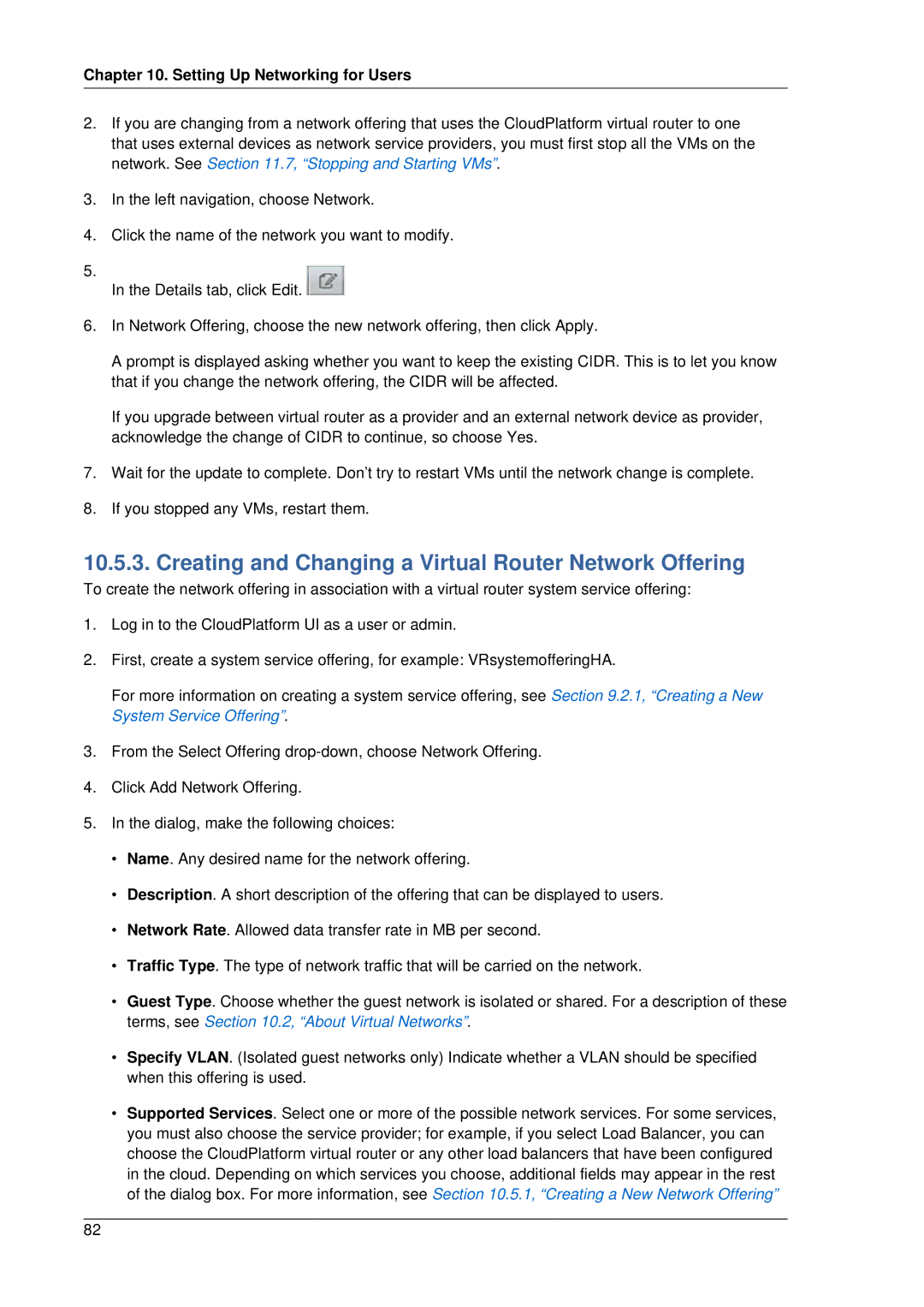 Citrix Systems 4.2 manual Creating and Changing a Virtual Router Network Offering 