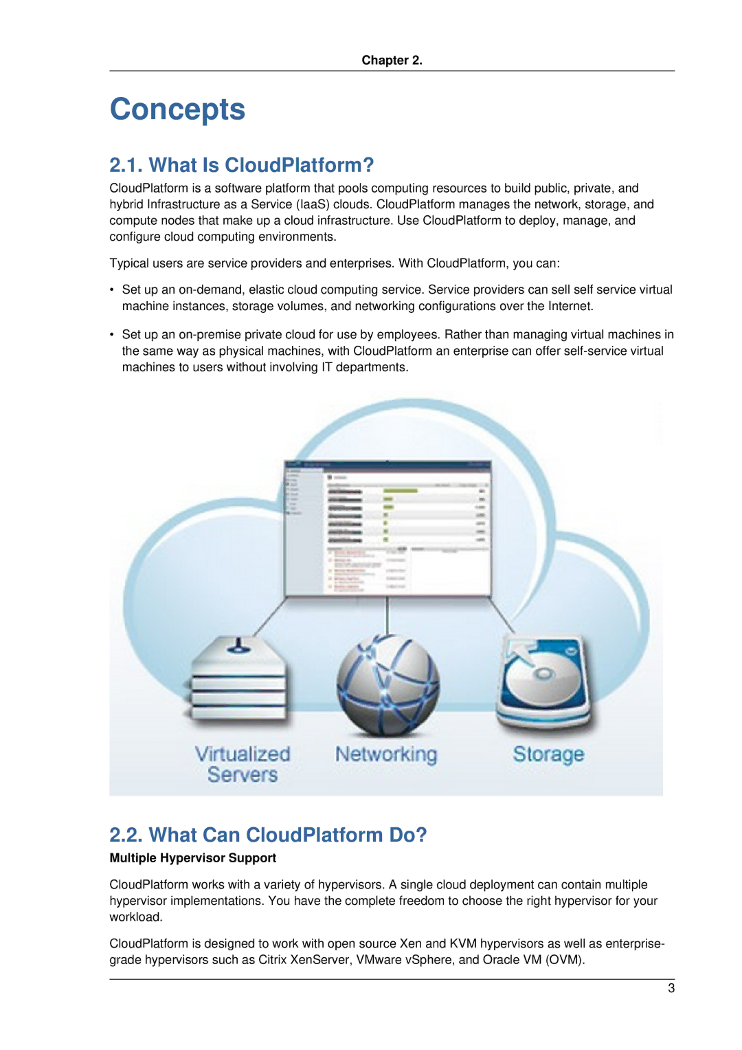 Citrix Systems 4.2 manual Concepts, What Is CloudPlatform?, What Can CloudPlatform Do?, Multiple Hypervisor Support 