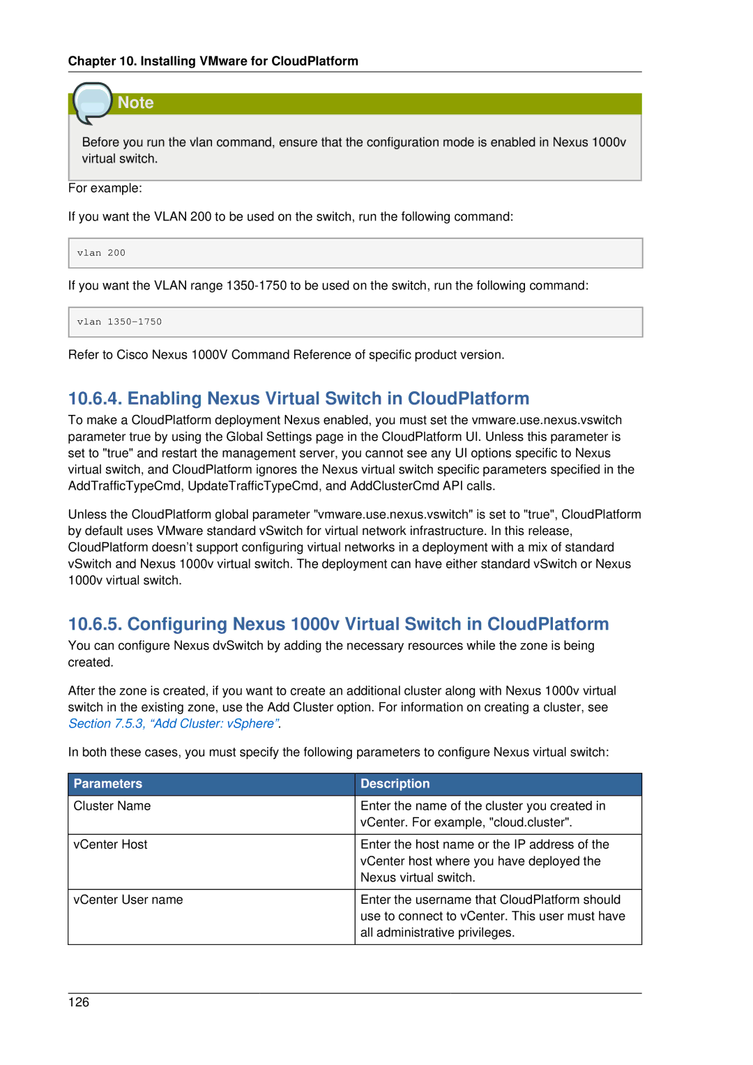 Citrix Systems 4.2 Enabling Nexus Virtual Switch in CloudPlatform, Configuring Nexus 1000v Virtual Switch in CloudPlatform 