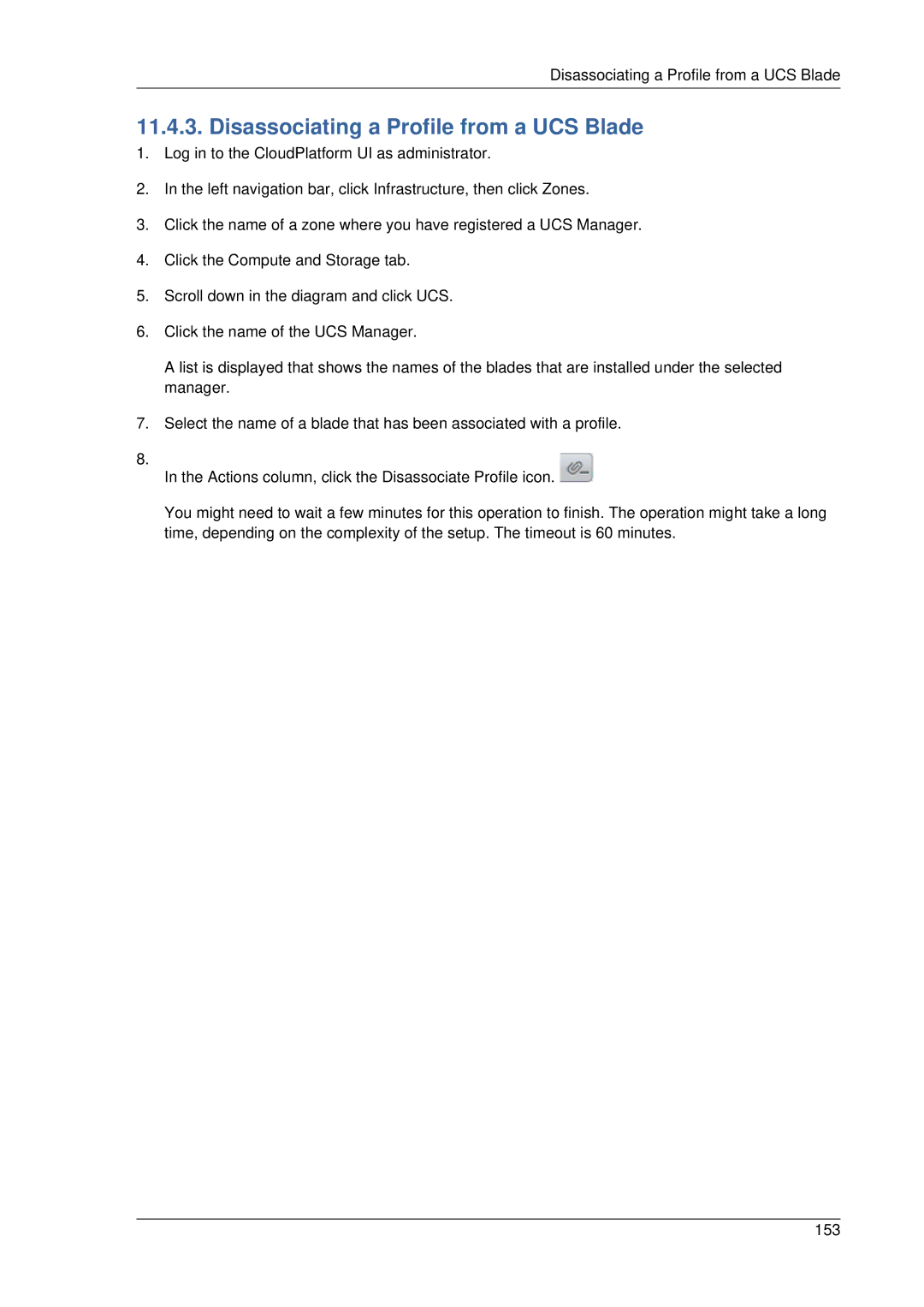 Citrix Systems 4.2 manual Disassociating a Profile from a UCS Blade 