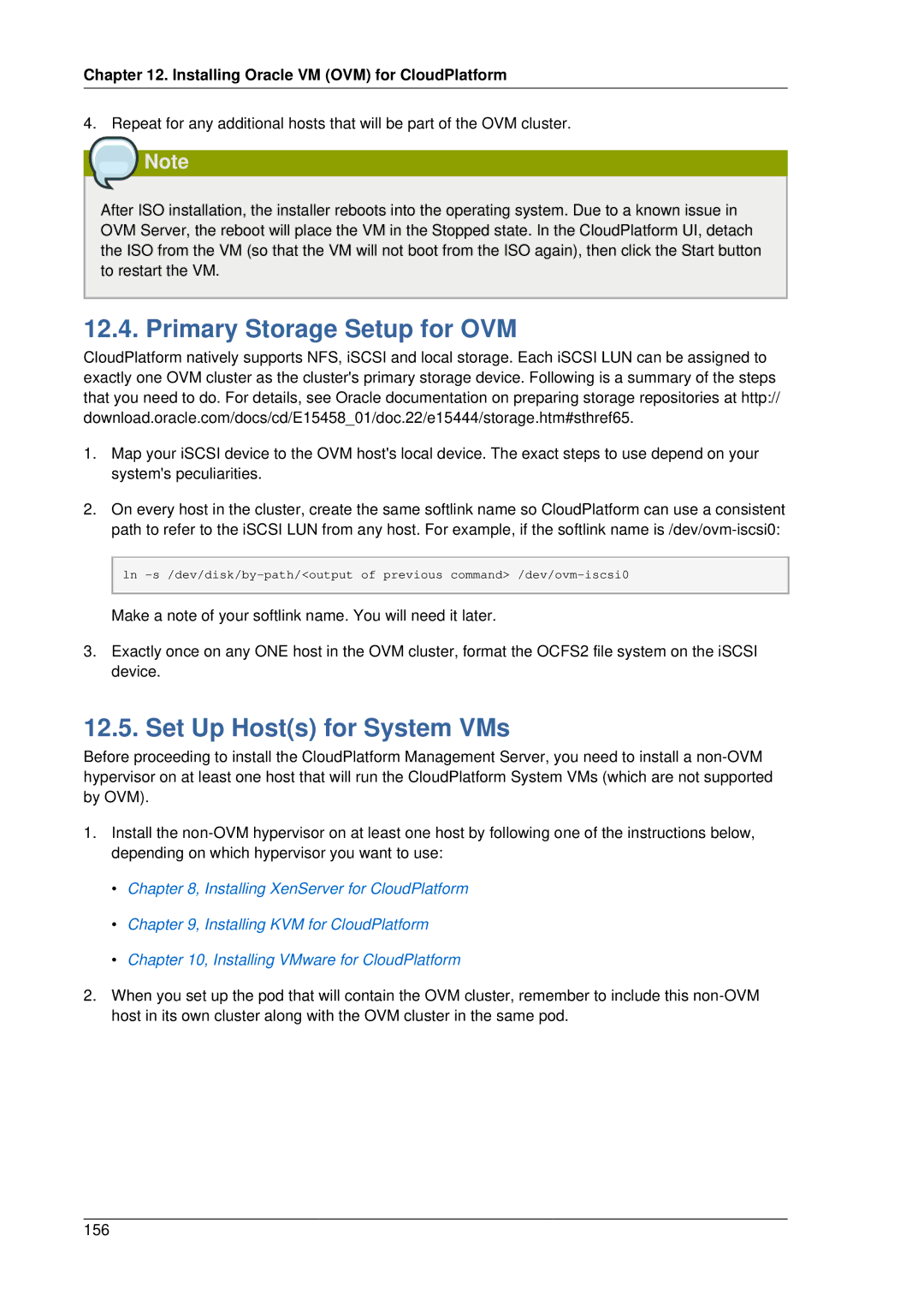 Citrix Systems 4.2 Primary Storage Setup for OVM, Set Up Hosts for System VMs, Installing Oracle VM OVM for CloudPlatform 