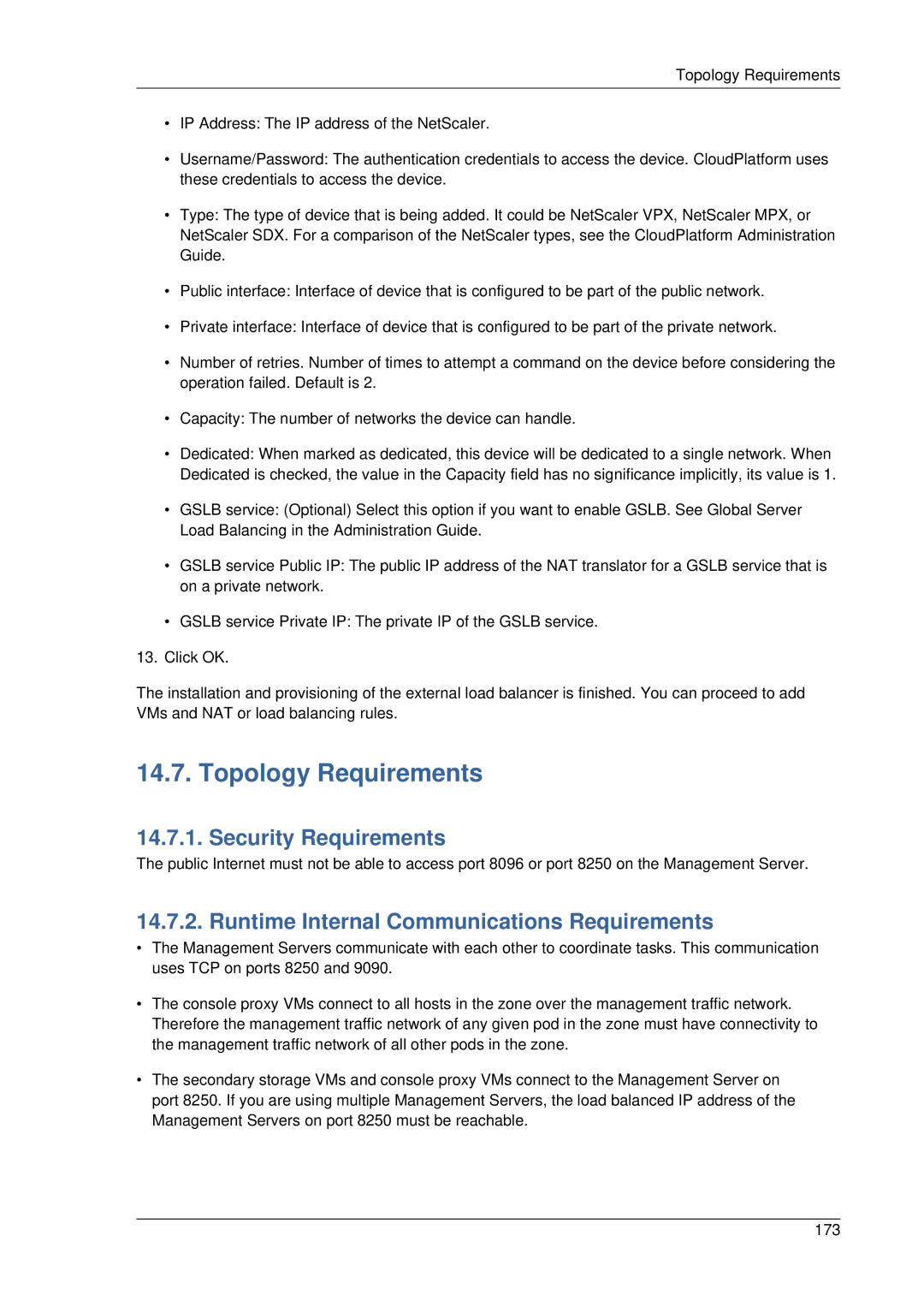 Citrix Systems 4.2 manual Topology Requirements, Security Requirements, Runtime Internal Communications Requirements 