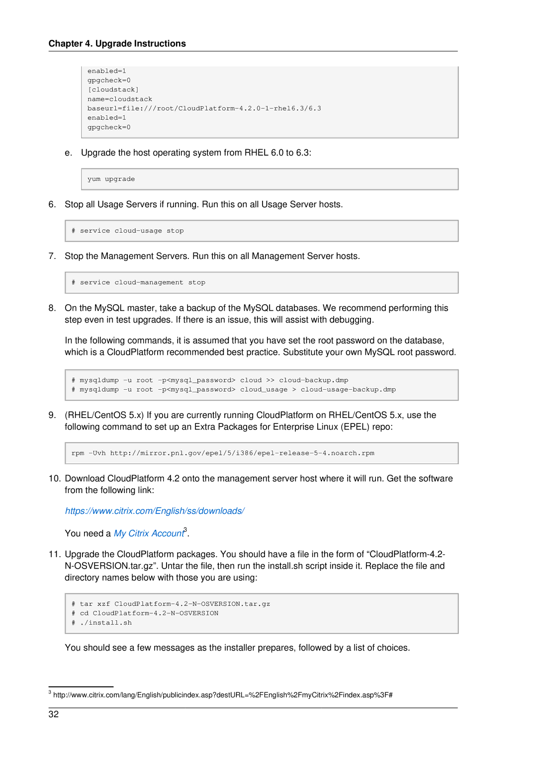 Citrix Systems 4.2 manual Upgrade the host operating system from Rhel 6.0 to 