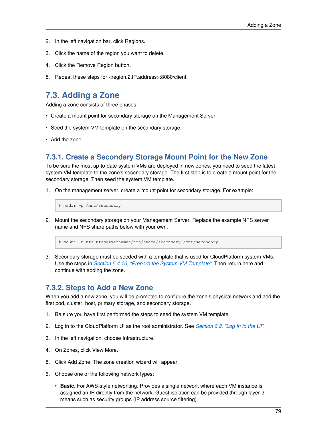 Citrix Systems 4.2 manual Adding a Zone, Create a Secondary Storage Mount Point for the New Zone, Steps to Add a New Zone 