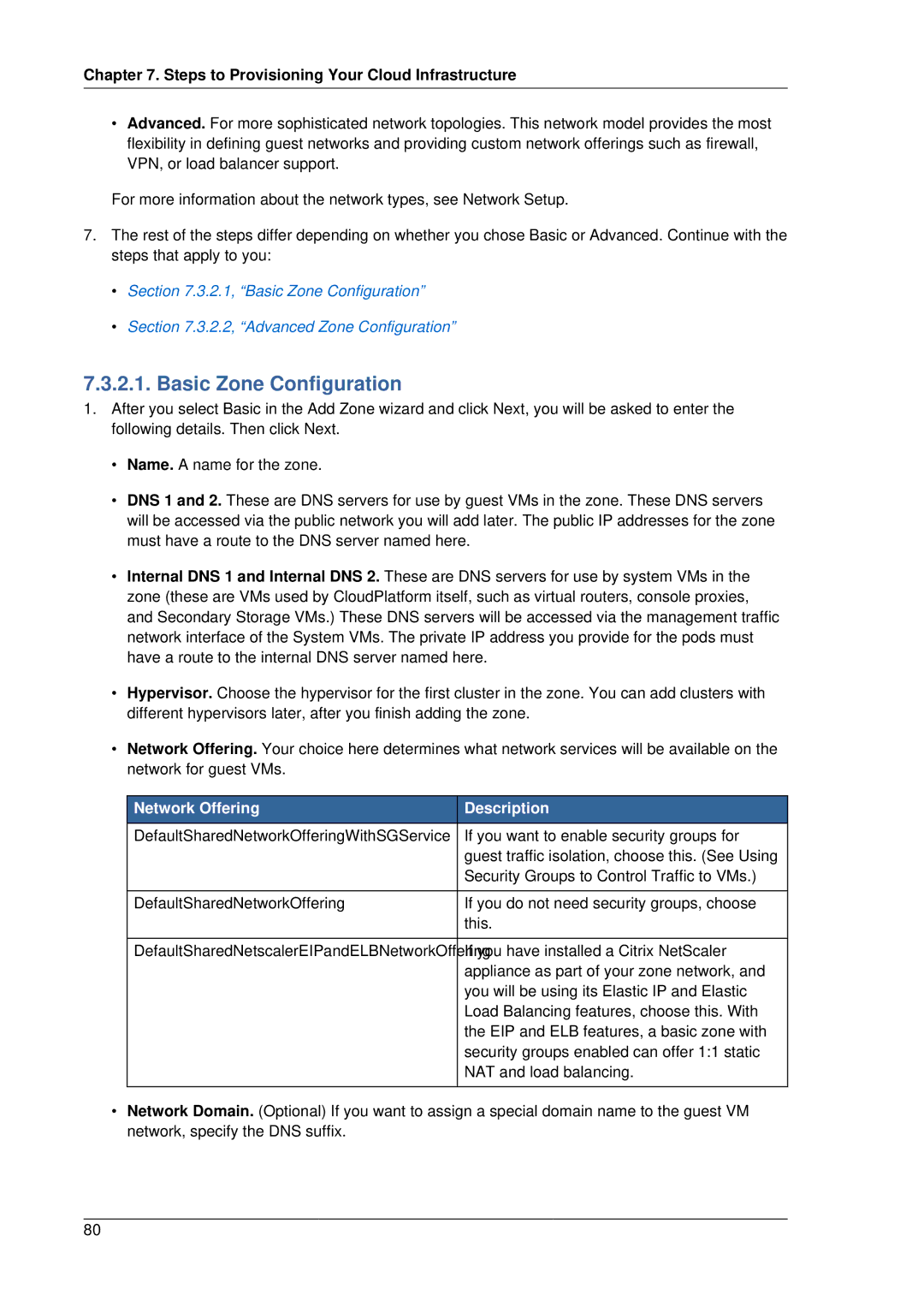 Citrix Systems 4.2 manual Basic Zone Configuration, Network Offering Description 