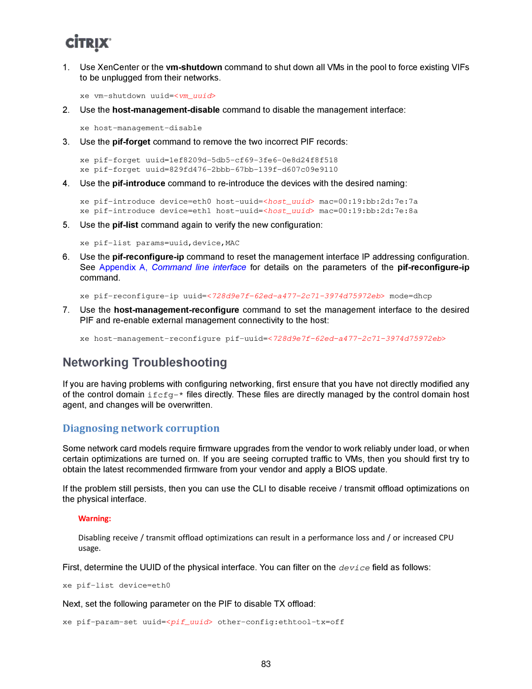 Citrix Systems 5.6 manual Networking Troubleshooting, Diagnosing network corruption 