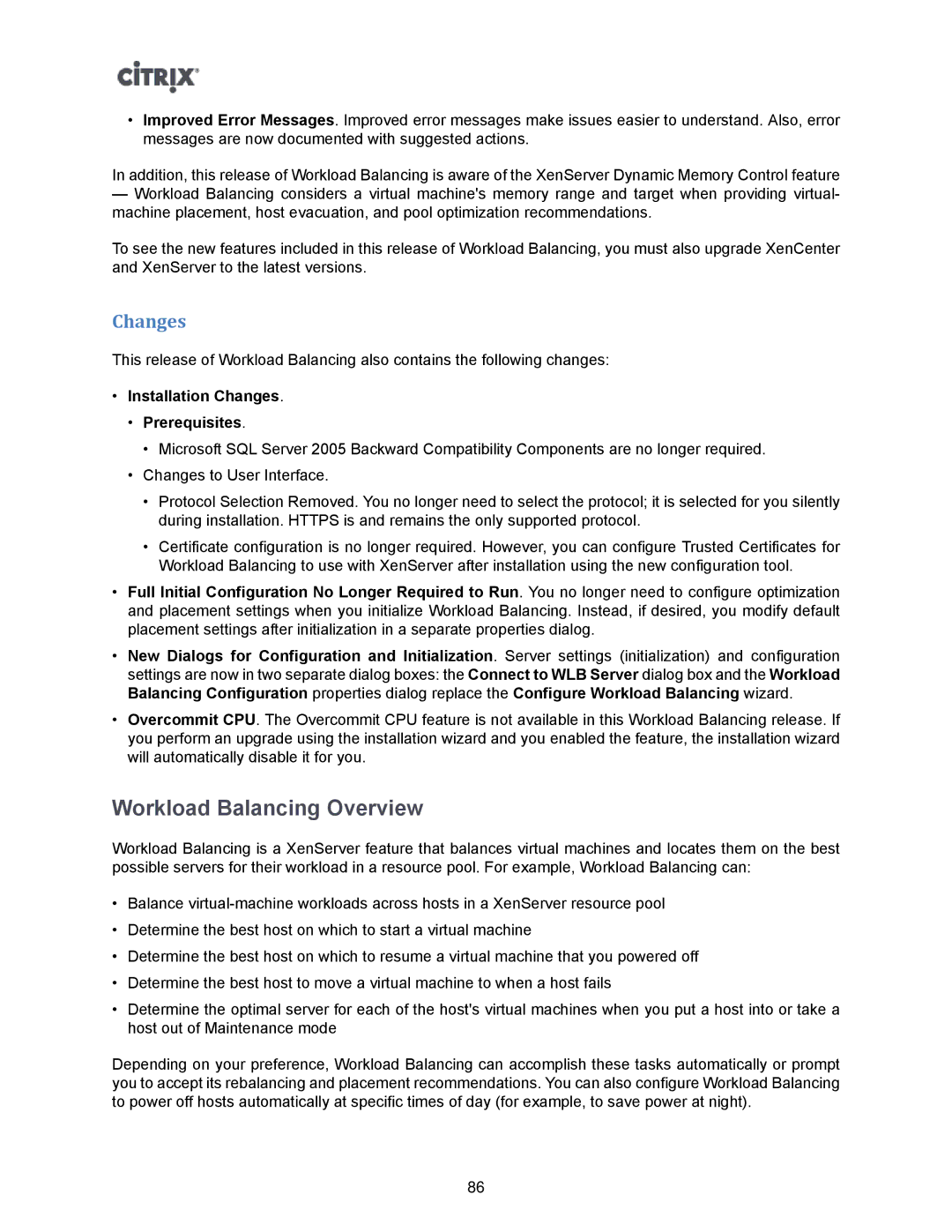 Citrix Systems 5.6 manual Workload Balancing Overview, Changes 