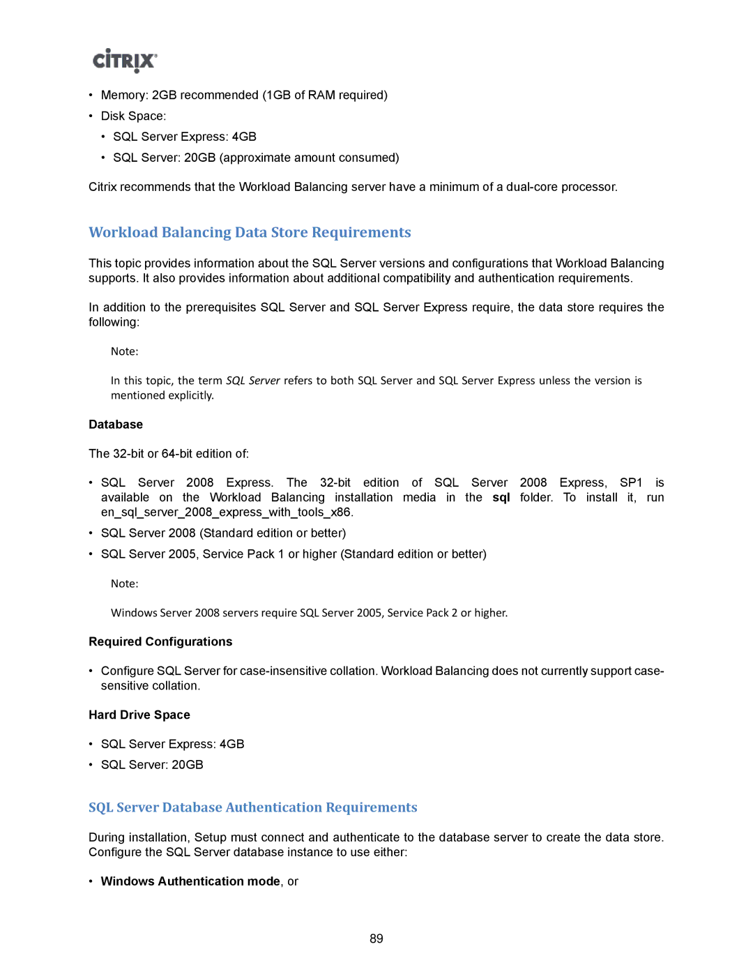 Citrix Systems 5.6 manual Workload Balancing Data Store Requirements, SQL Server Database Authentication Requirements 