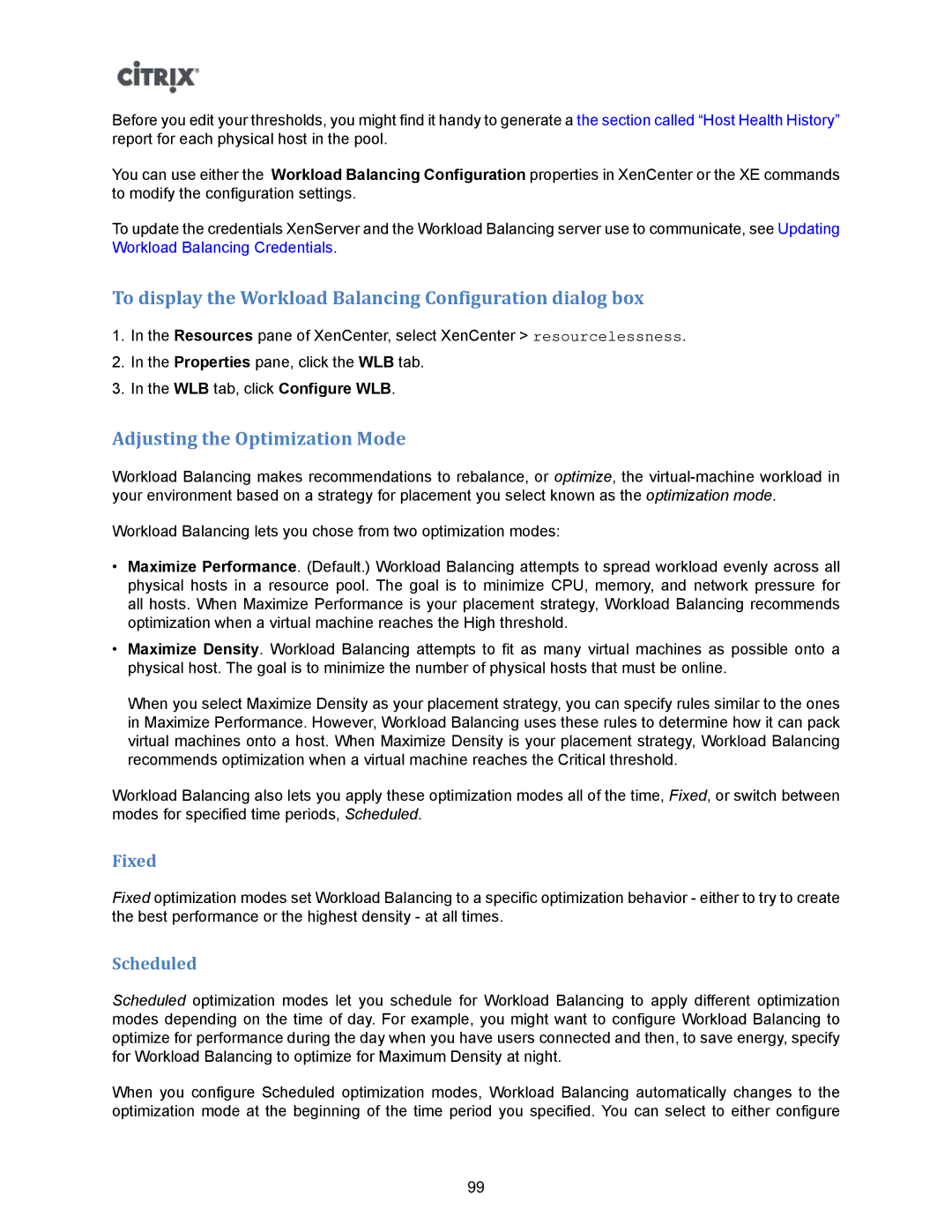 Citrix Systems 5.6 To display the Workload Balancing Configuration dialog box, Adjusting the Optimization Mode, Fixed 