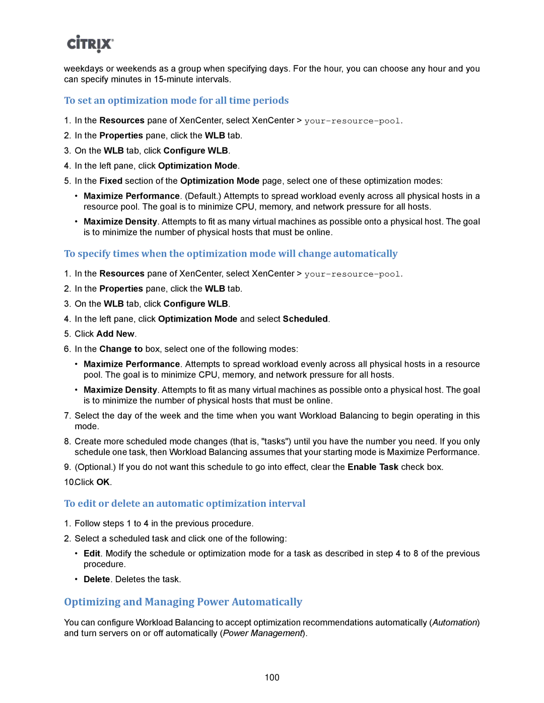 Citrix Systems 5.6 manual Optimizing and Managing Power Automatically, To set an optimization mode for all time periods 