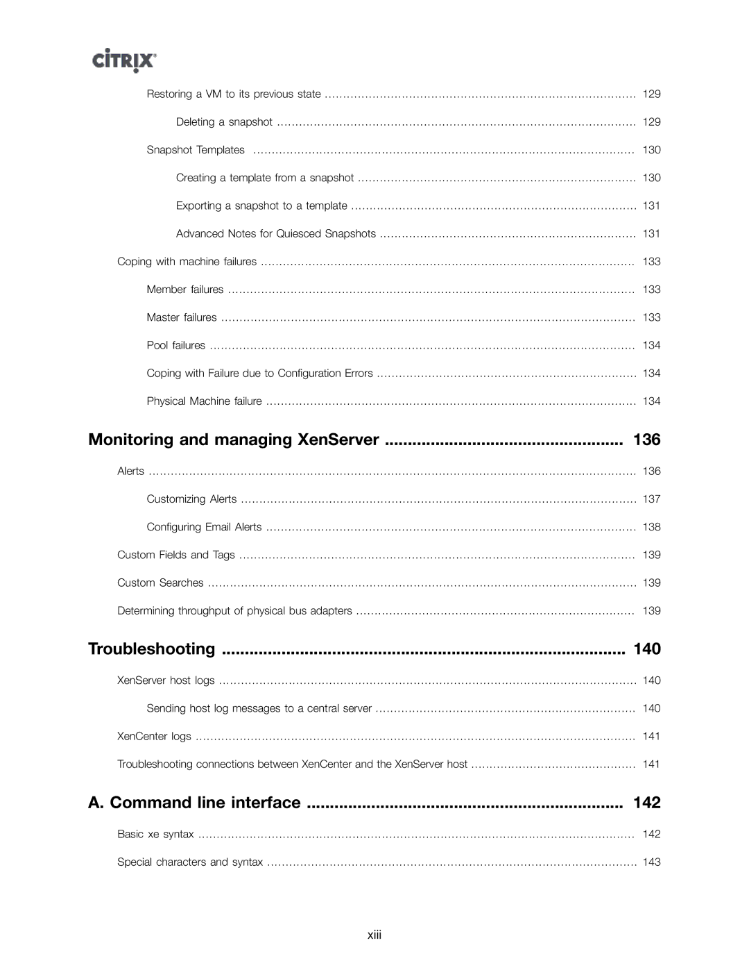 Citrix Systems 5.6 manual Monitoring and managing XenServer 136 