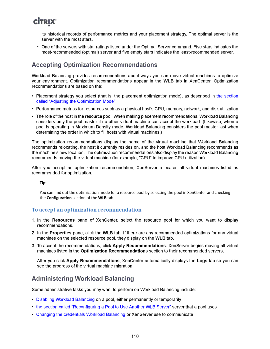 Citrix Systems 5.6 manual Accepting Optimization Recommendations, Administering Workload Balancing 