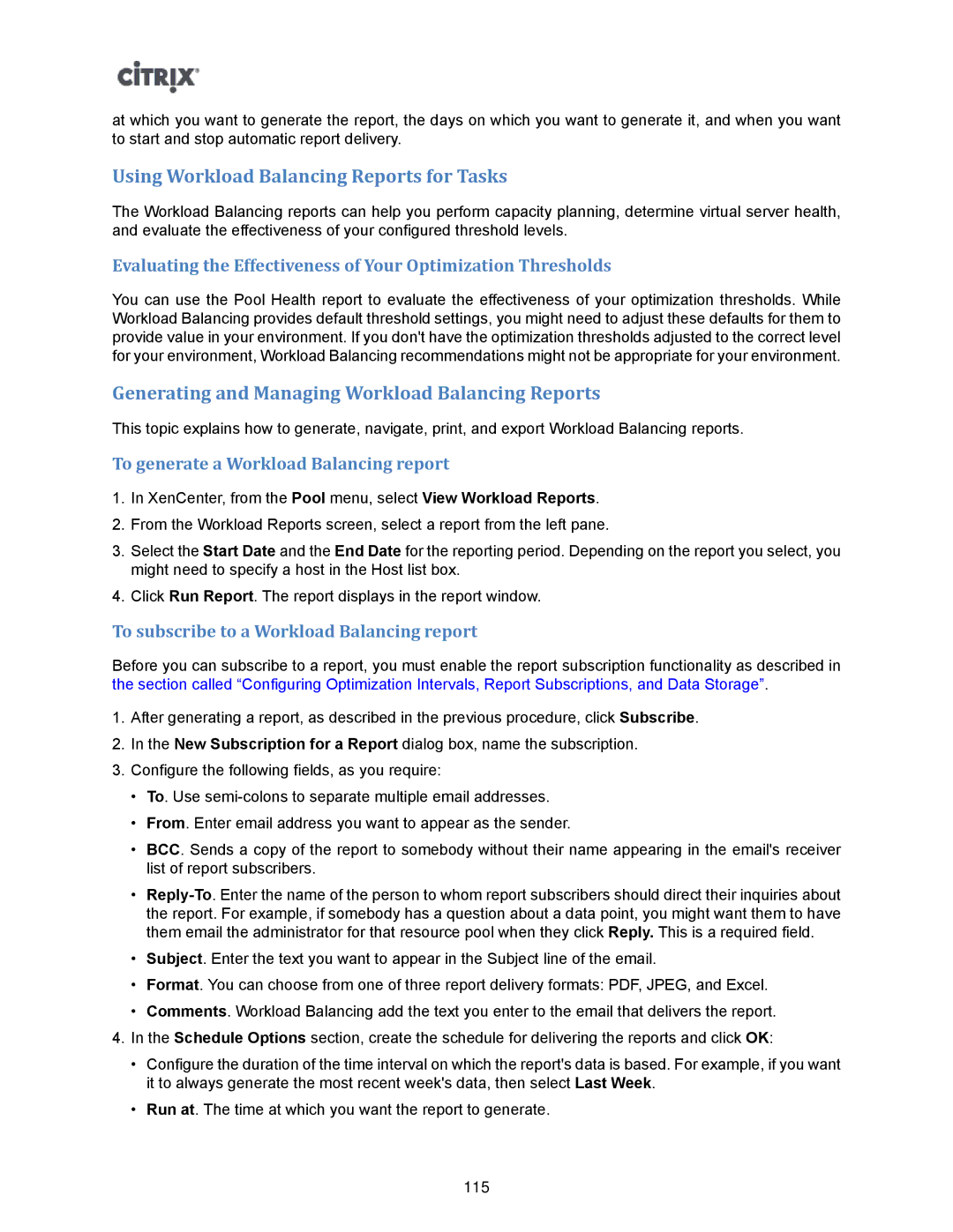 Citrix Systems 5.6 manual Using Workload Balancing Reports for Tasks, Generating and Managing Workload Balancing Reports 