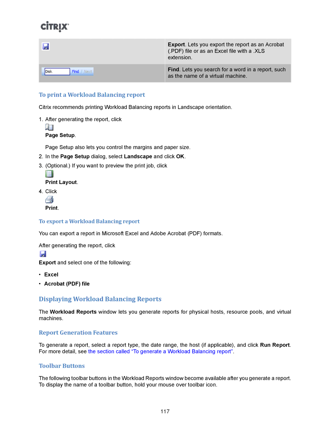 Citrix Systems 5.6 Displaying Workload Balancing Reports, To print a Workload Balancing report, Report Generation Features 