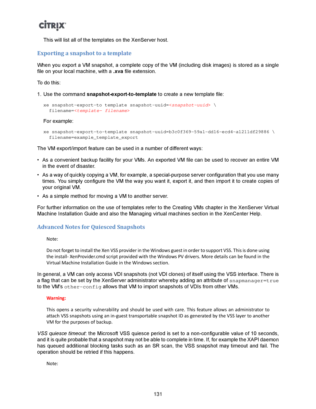 Citrix Systems 5.6 manual Exporting a snapshot to a template, Advanced Notes for Quiesced Snapshots 