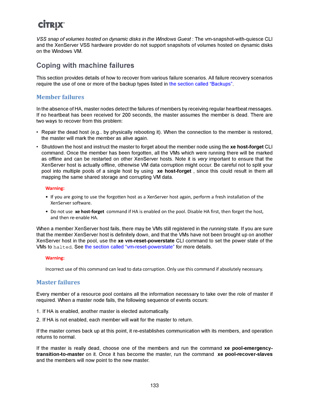 Citrix Systems 5.6 manual Coping with machine failures, Member failures, Master failures 