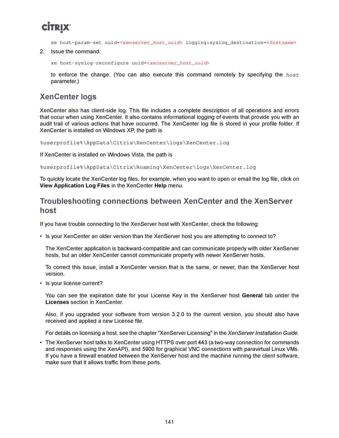 Citrix Systems 5.6 manual XenCenter logs, Userprofile%\AppData\Citrix\XenCenter\logs\XenCenter.log 