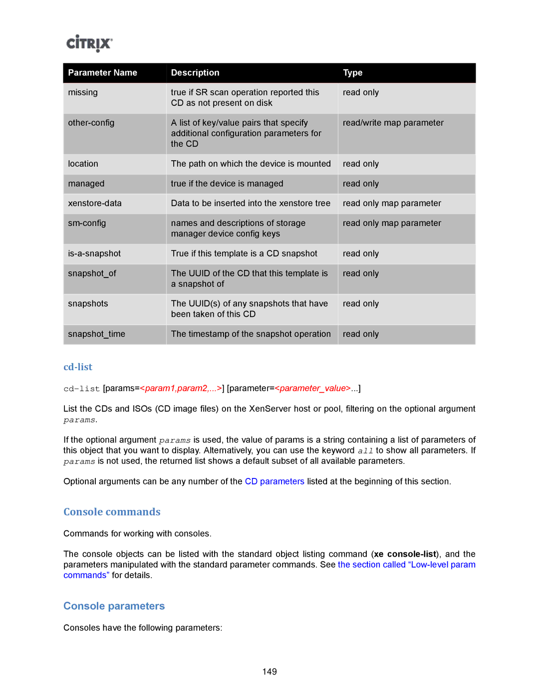 Citrix Systems 5.6 Console commands, Console parameters, Cd-listparams=param1,param2,... parameter=parametervalue 