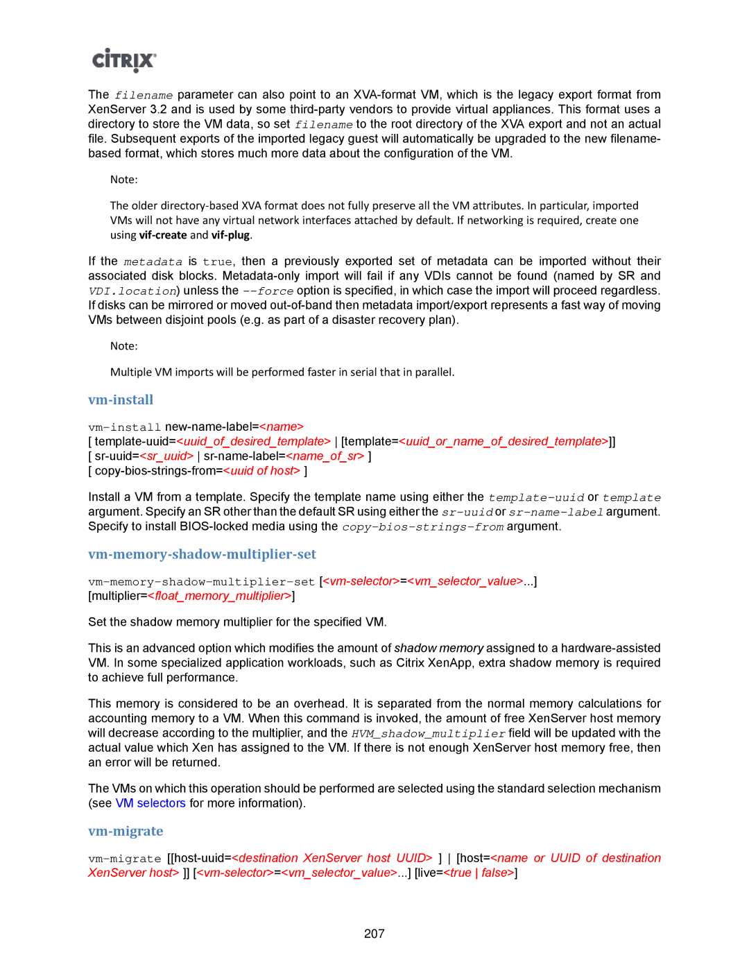 Citrix Systems 5.6 manual Vm-install, Vm-memory-shadow-multiplier-set, Vm-migrate 
