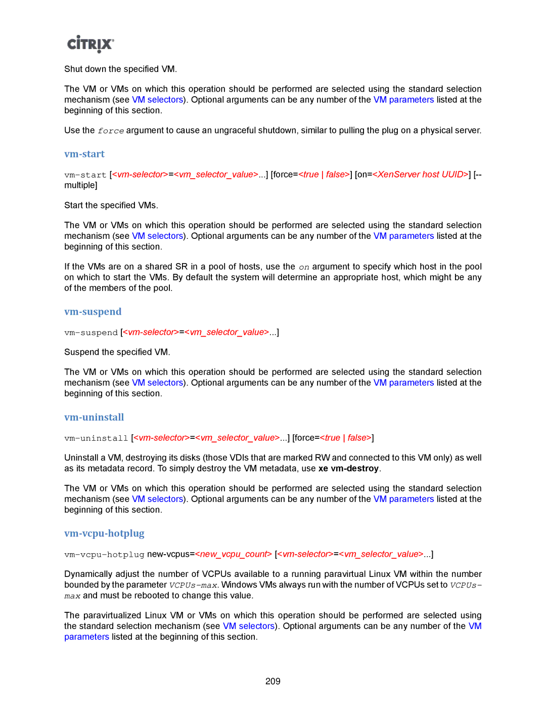 Citrix Systems 5.6 manual Vm-start, Vm-suspend, Vm-uninstall, Vm-vcpu-hotplug 