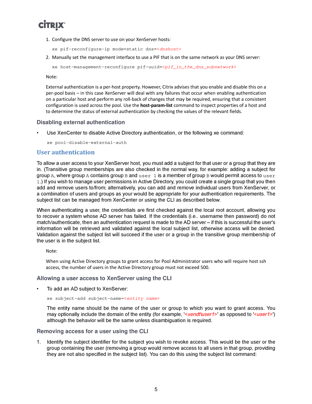 Citrix Systems 5.6 manual User authentication, Disabling external authentication, Removing access for a user using the CLI 