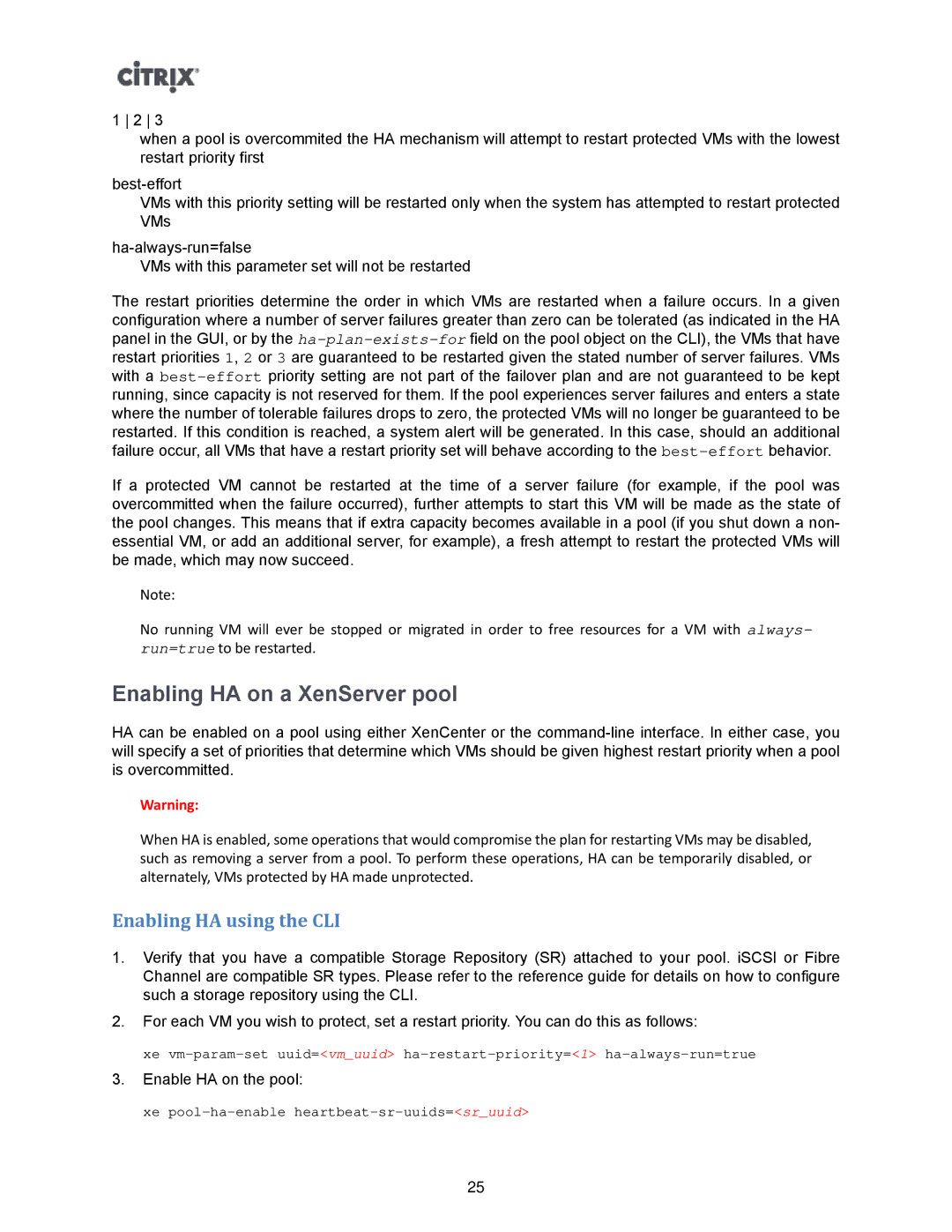 Citrix Systems 5.6 manual Enabling HA on a XenServer pool, Enabling HA using the CLI 