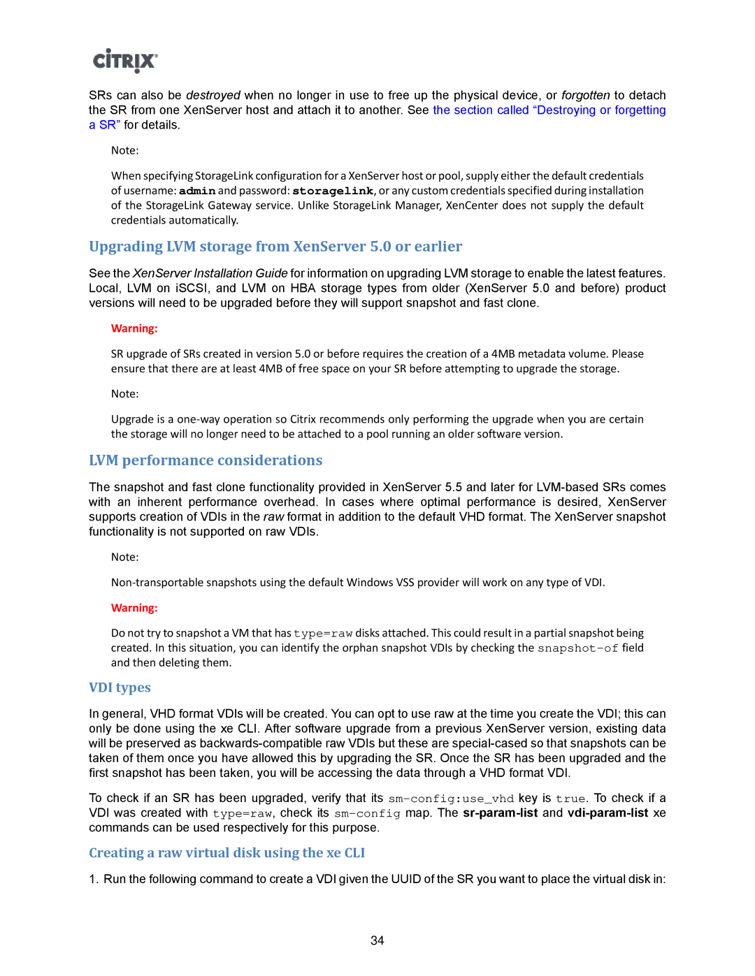 Citrix Systems 5.6 manual Upgrading LVM storage from XenServer 5.0 or earlier, LVM performance considerations, VDI types 