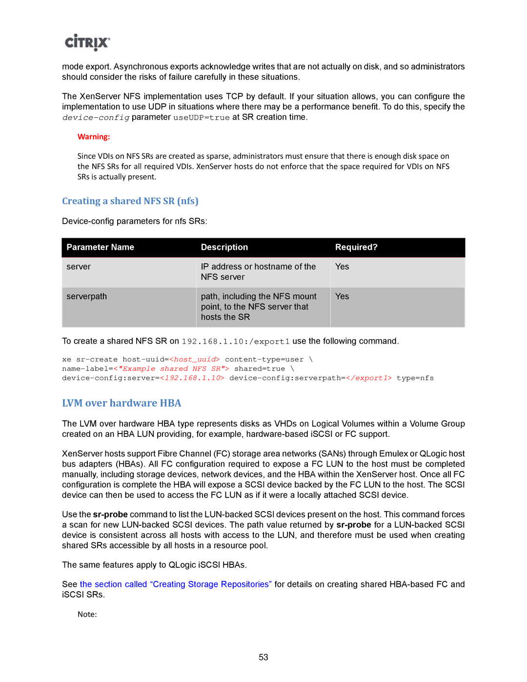 Citrix Systems 5.6 manual LVM over hardware HBA, Creating a shared NFS SR nfs 