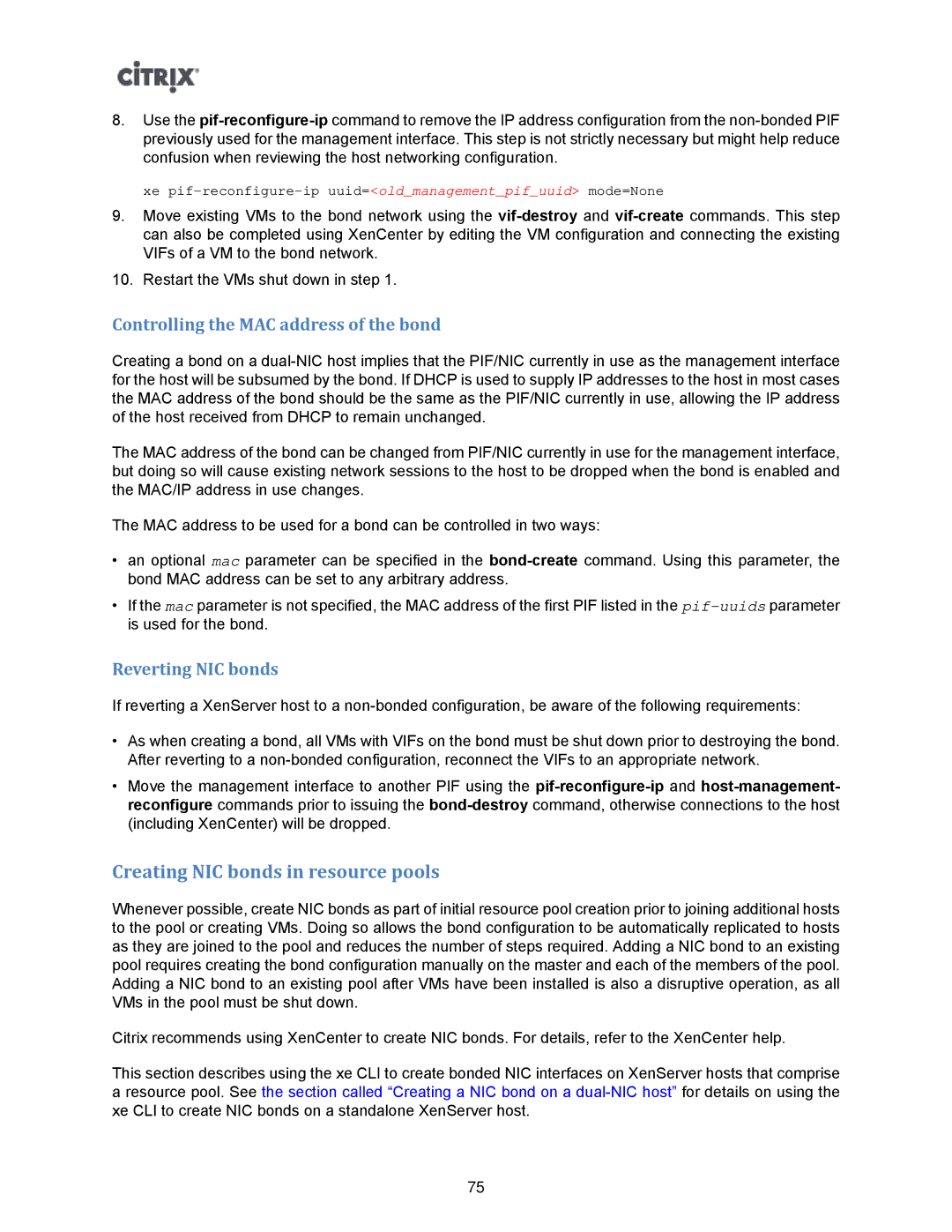 Citrix Systems 5.6 Creating NIC bonds in resource pools, Controlling the MAC address of the bond, Reverting NIC bonds 