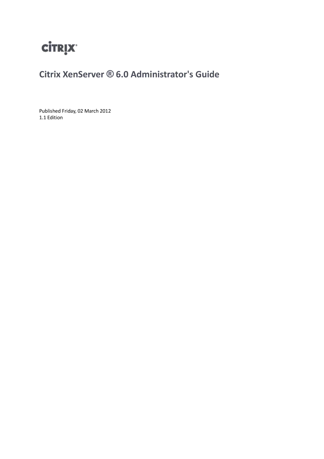 Citrix Systems manual Citrix XenServer 6.0 Administrators Guide 