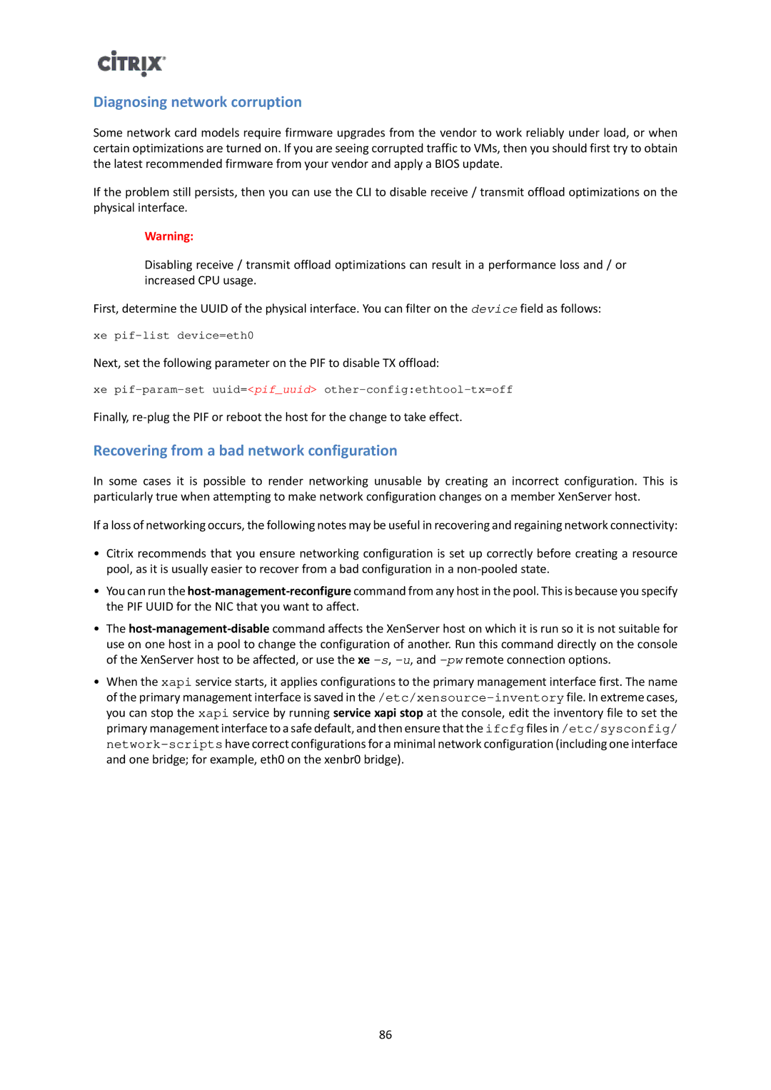 Citrix Systems 6 manual Diagnosing network corruption, Recovering from a bad network configuration 