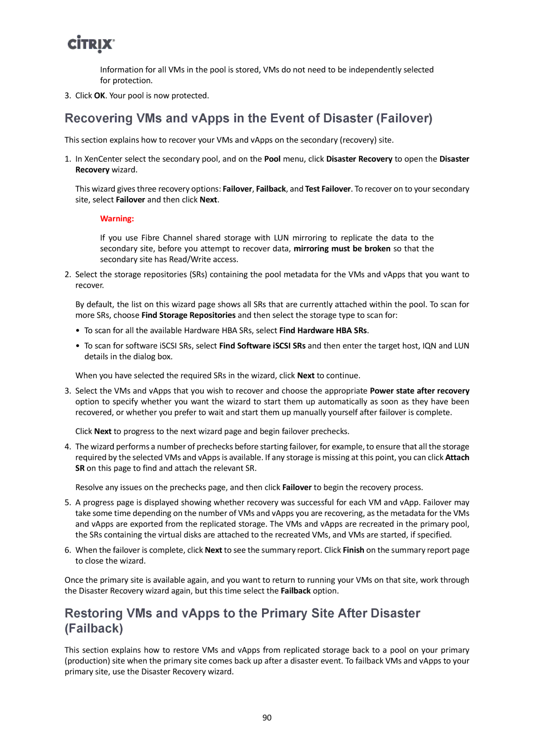 Citrix Systems 6 manual Recovering VMs and vApps in the Event of Disaster Failover 