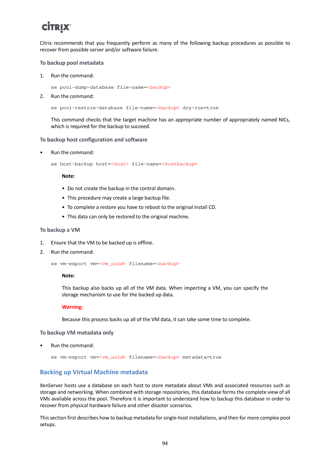 Citrix Systems 6 Backing up Virtual Machine metadata, To backup pool metadata, To backup host configuration and software 