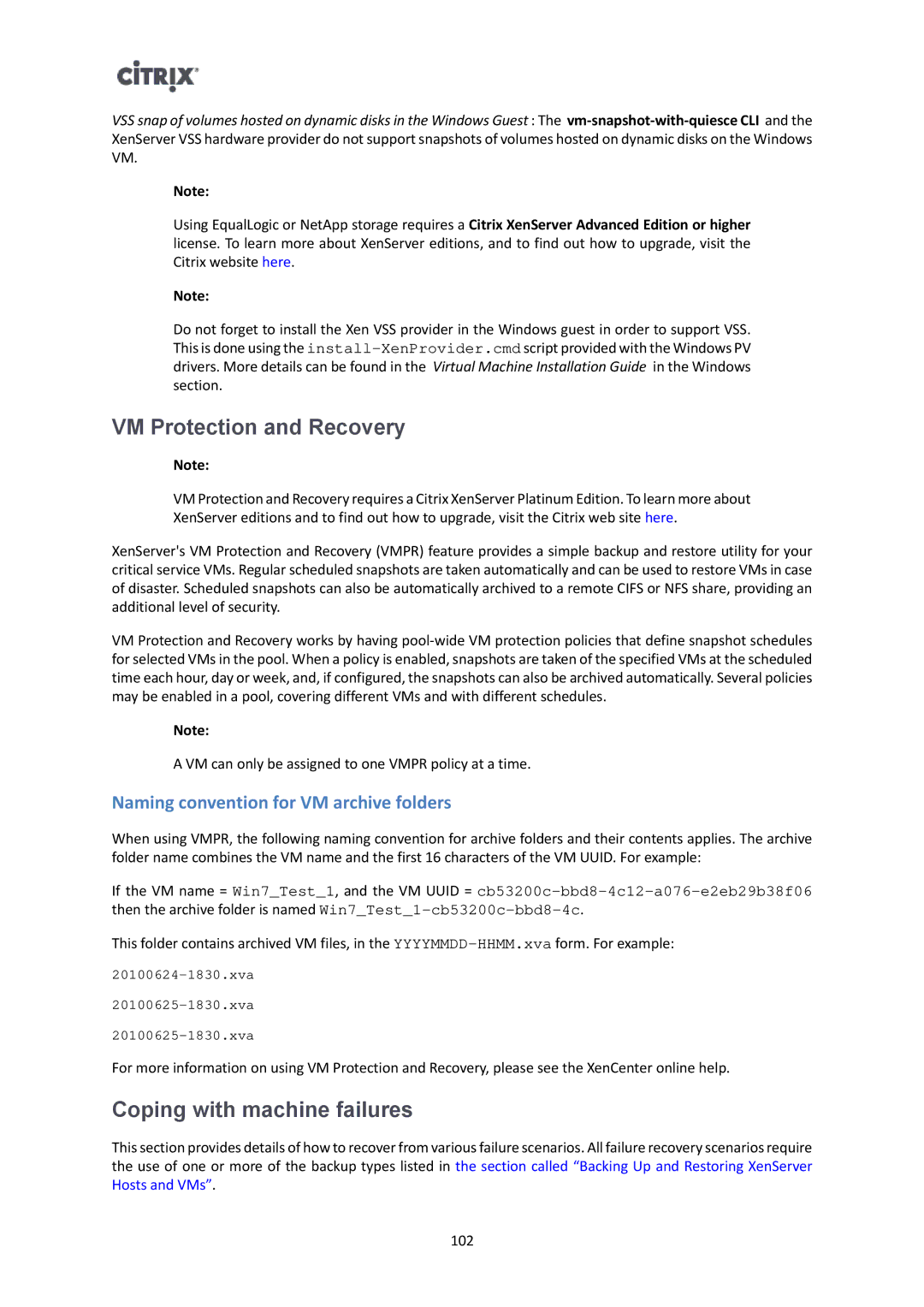Citrix Systems 6 manual VM Protection and Recovery, Coping with machine failures, Naming convention for VM archive folders 