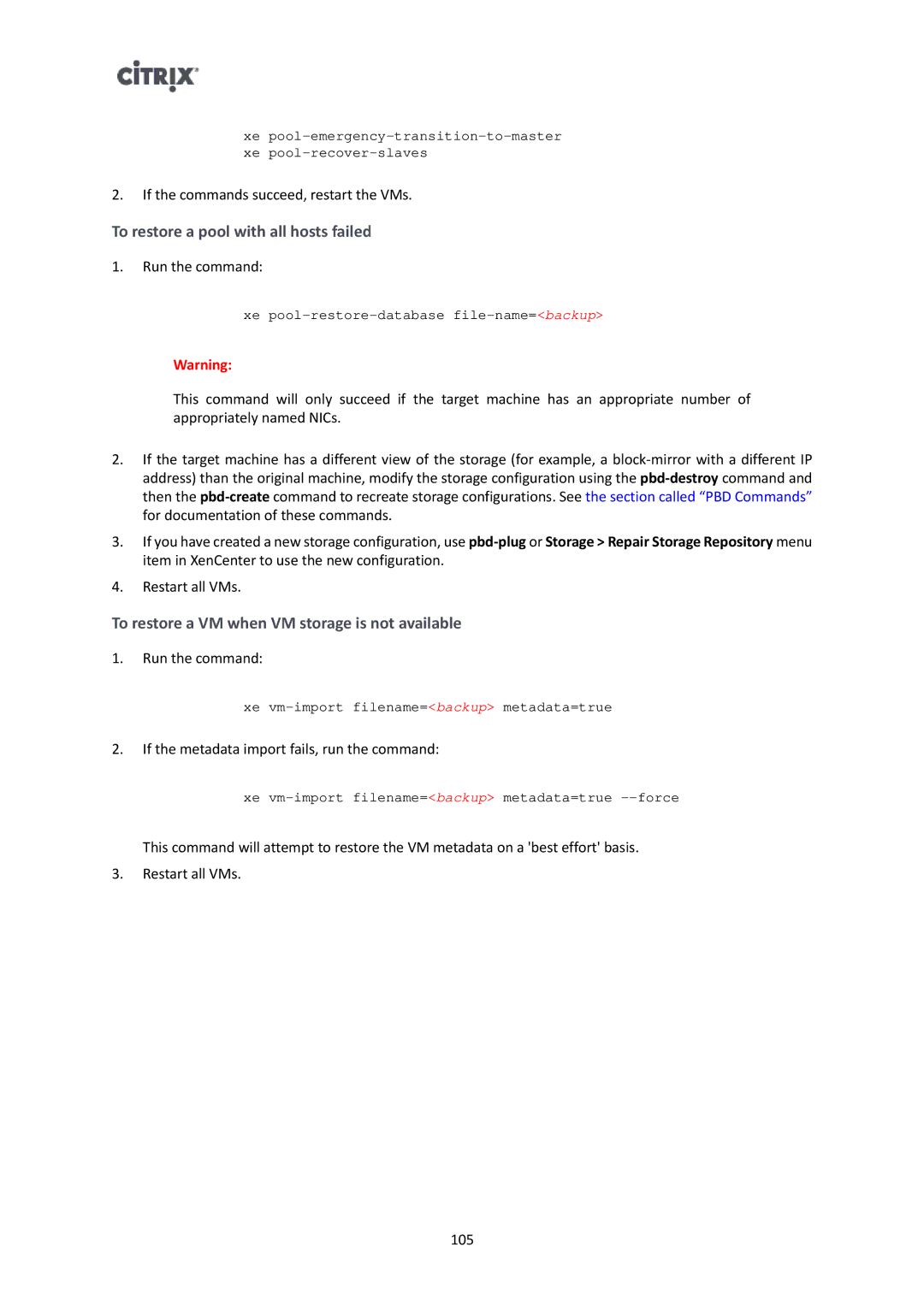 Citrix Systems 6 manual To restore a pool with all hosts failed, To restore a VM when VM storage is not available 