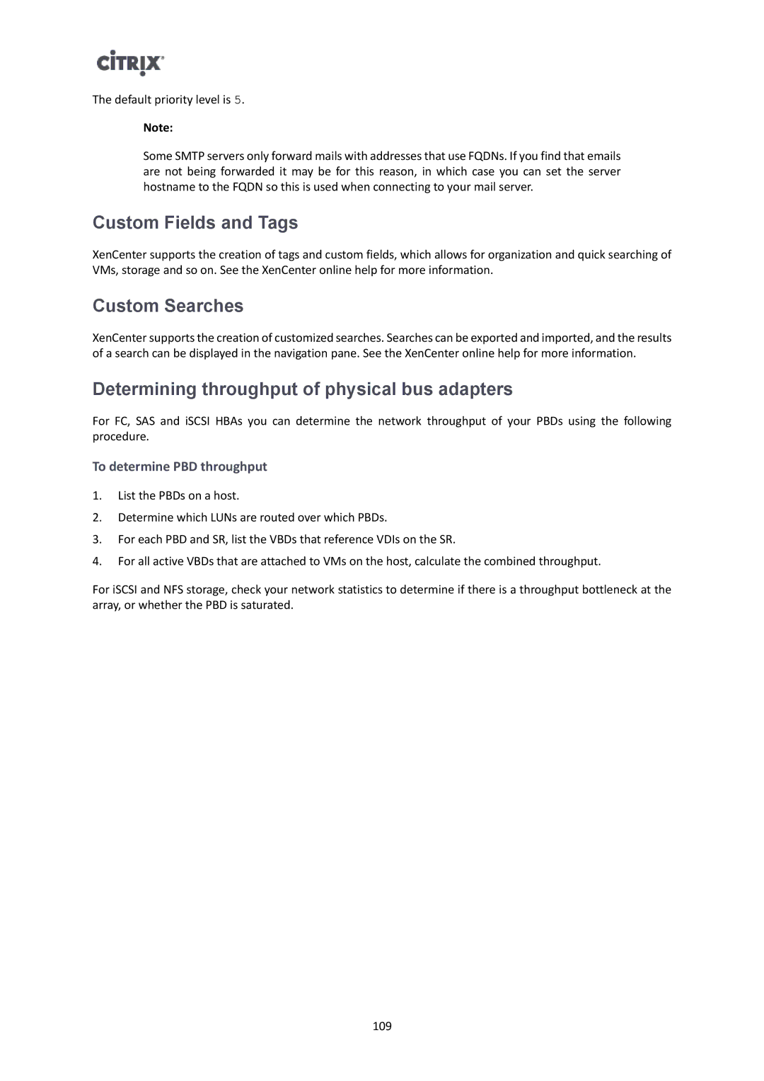 Citrix Systems 6 manual Custom Fields and Tags, Custom Searches, Determining throughput of physical bus adapters 