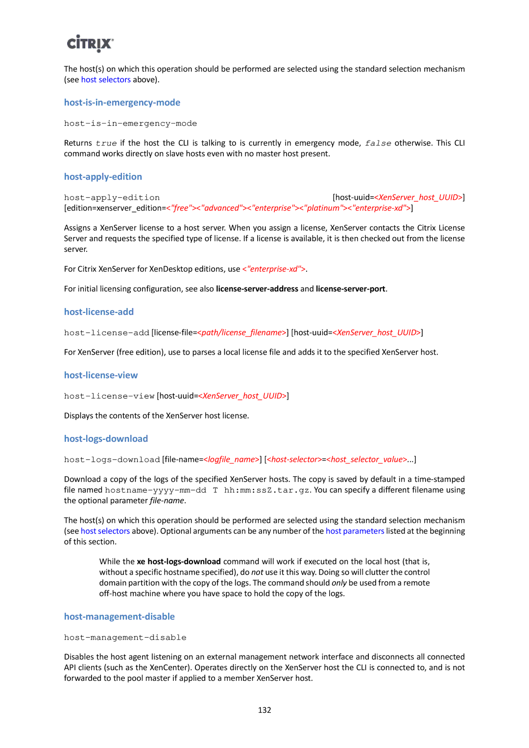 Citrix Systems 6 Host-is-in-emergency-mode, Host-apply-edition, Host-license-add, Host-license-view, Host-logs-download 