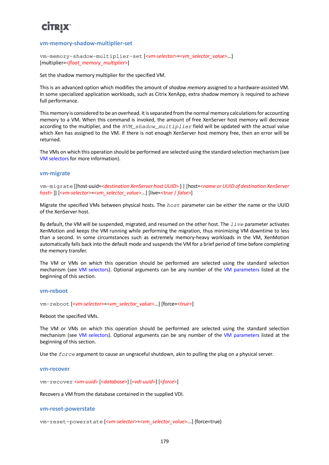 Citrix Systems 6 manual Vm-memory-shadow-multiplier-set, Vm-migrate, Vm-reboot, Vm-reset-powerstate 