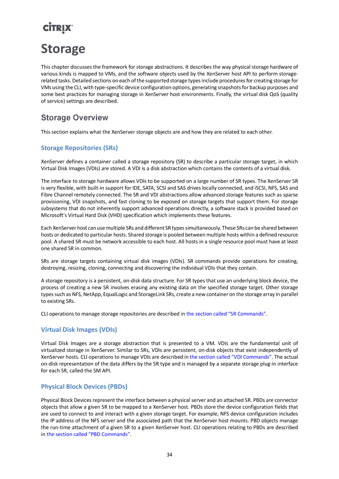 Citrix Systems 6 manual Storage Overview, Storage Repositories SRs, Virtual Disk Images VDIs, Physical Block Devices PBDs 