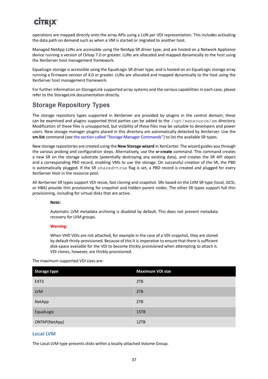 Citrix Systems 6 manual Storage Repository Types, Local LVM, Storage type Maximum VDI size 