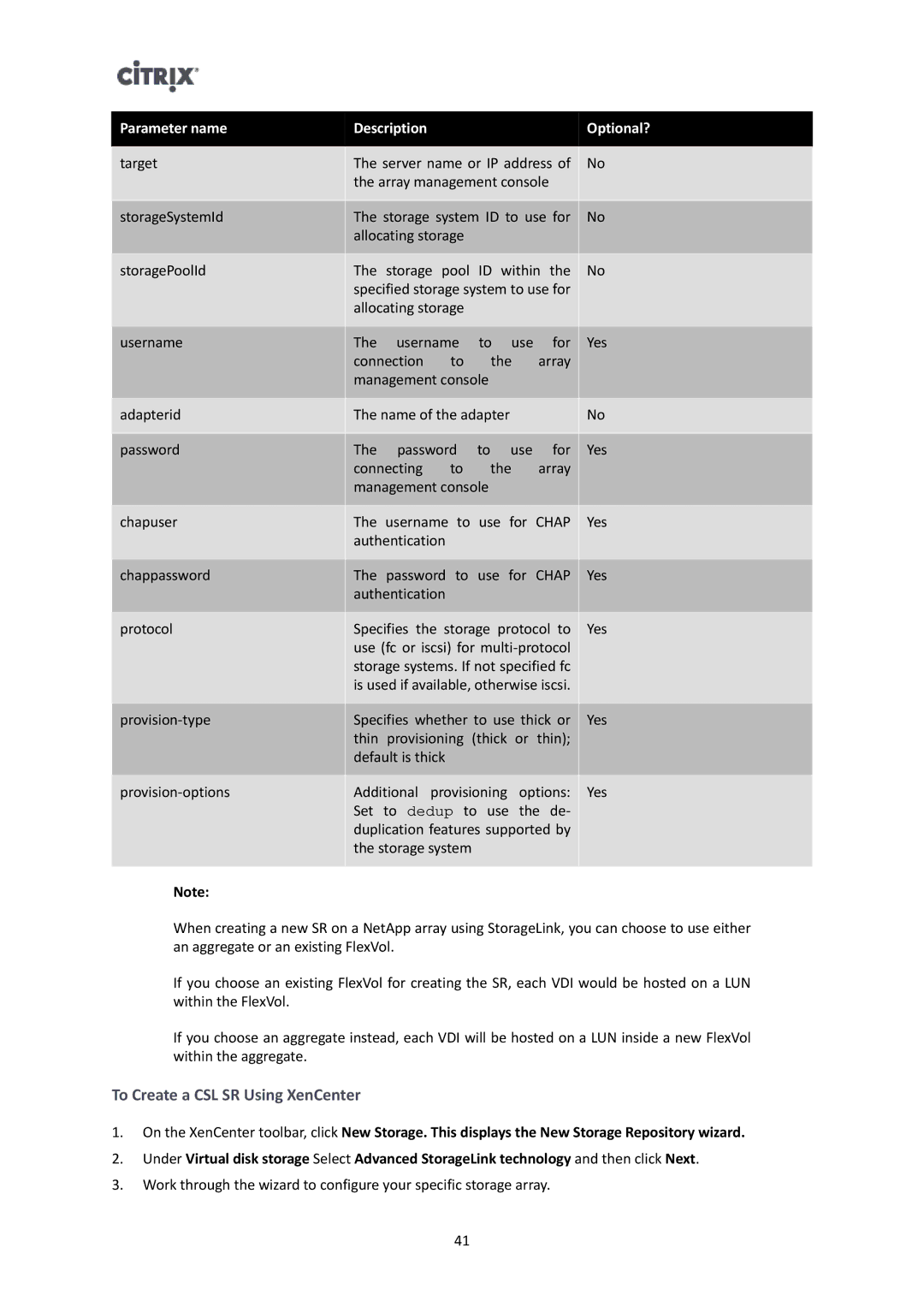 Citrix Systems 6 manual To Create a CSL SR Using XenCenter, Parameter name Description Optional? 