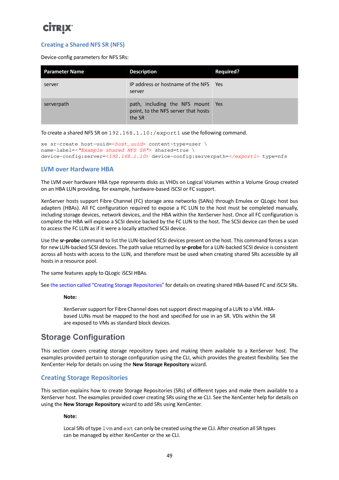 Citrix Systems 6 Storage Configuration, LVM over Hardware HBA, Creating Storage Repositories, Creating a Shared NFS SR NFS 