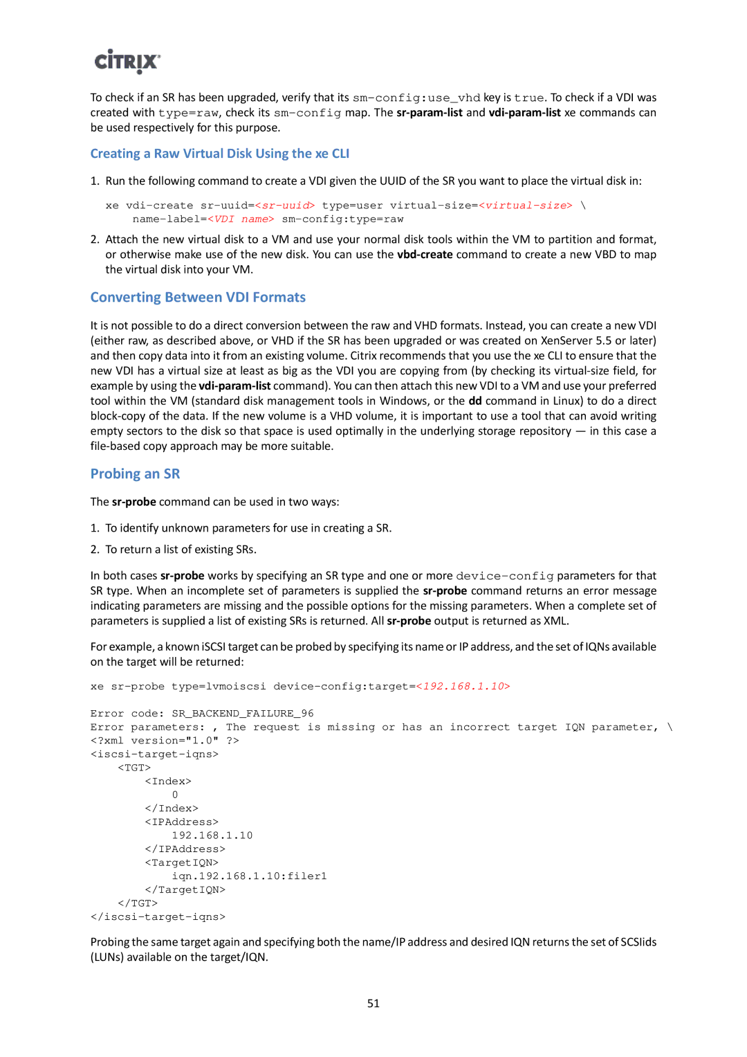 Citrix Systems 6 manual Converting Between VDI Formats, Probing an SR, Creating a Raw Virtual Disk Using the xe CLI 